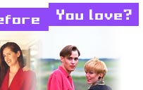 Do you look before you love?