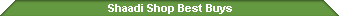 Shaadi Shop Best Buys