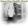 Executive Health Check